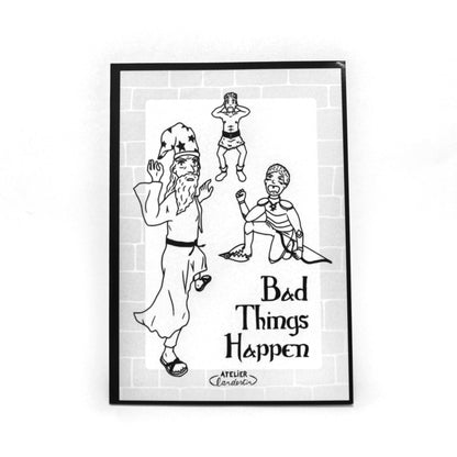 Bad Things Happen Print (ENG)